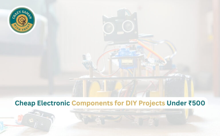 Cheap electronic components for DIY projects under 500 rupees in India