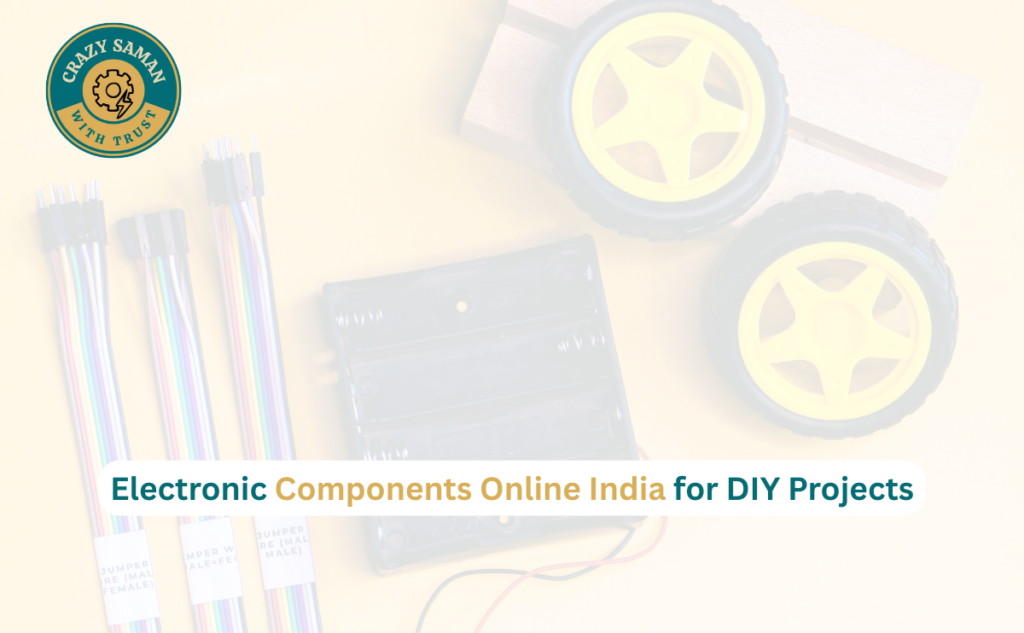Electronic Components Online India for DIY Electronics Projects