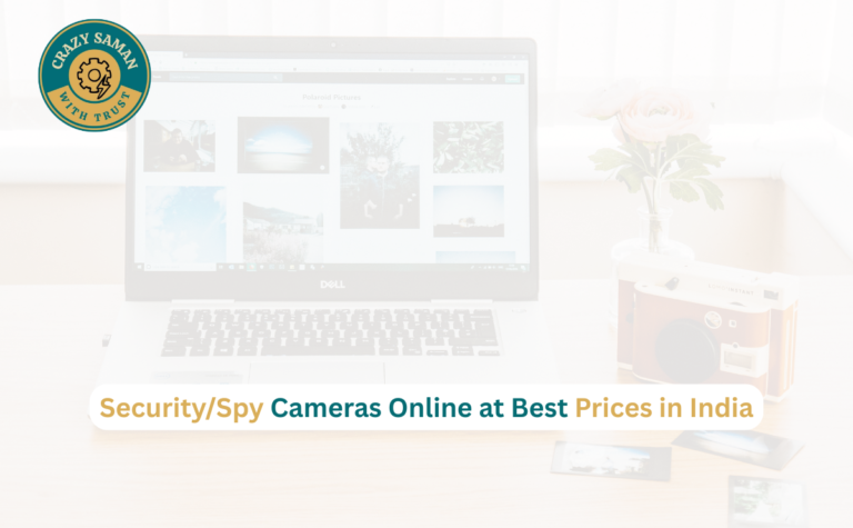 Security and Spy Cameras Online at Best Prices in India – Crazy Saman